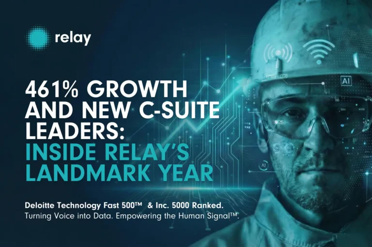 Photo of industrial man wearing hardhat with the text 461% Growth and New C-Suite Leaders: Inside Relay’s Landmark Year
